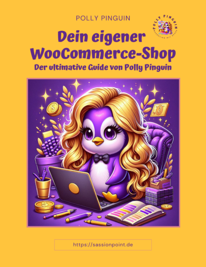 Illustration von Polly Pinguin mit Laptop, Goldmünzen & Notizbuch, als Symbol für einen erfolgreichen Online-Shop mit WooCommerce.