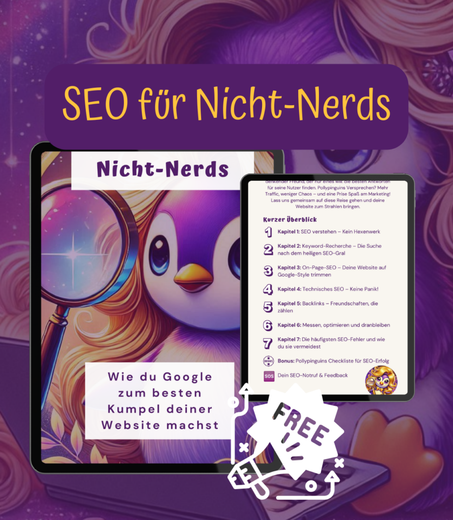 Cover des SEO-Guides mit Polly Pinguin, die durch eine Lupe schaut und eine Website-Optimierung erkundet.
